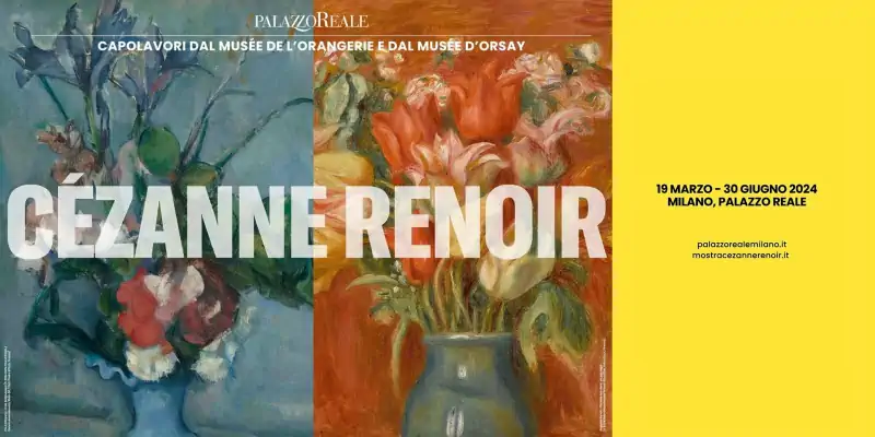 Mostra Cézanne e Renoir a Milano: date, biglietti ed opere esposte